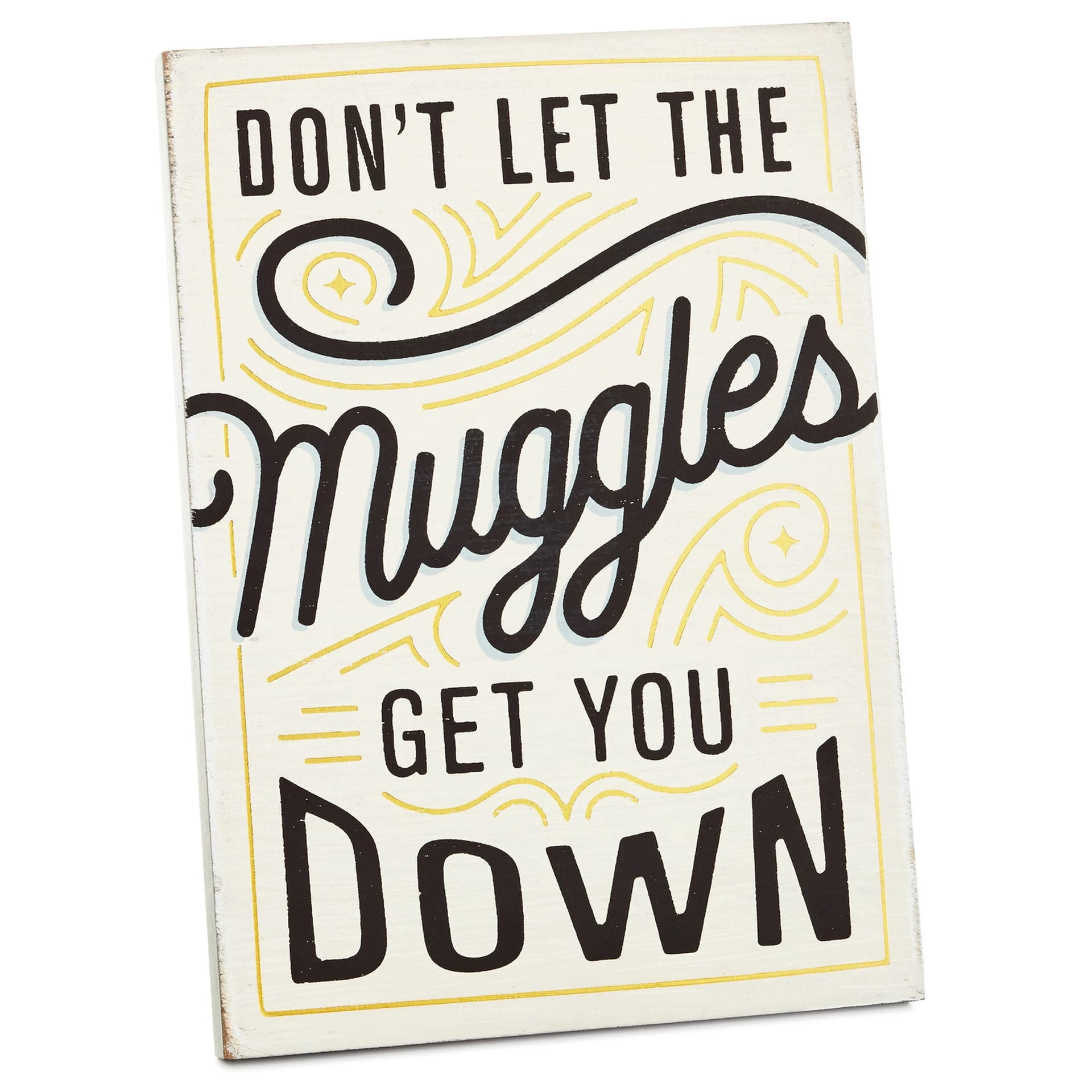 Hallmark Harry Potter™ Don't Let Muggles Get You Down Wood Quote Sign, 5x7 1 Hallmark Harry Potter™ Don't Let Muggles Get You Down Wood Quote Sign, 5x7